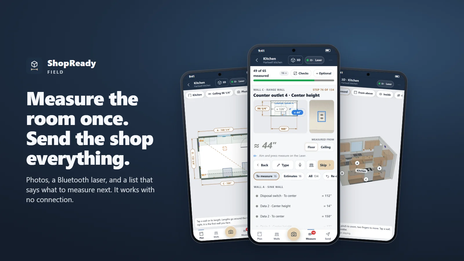 ShopReady Field on three phone screens: a room plan with its sizes, the list of what to measure next, and the room in 3D.